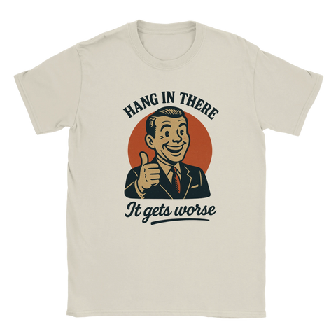 Rolig t-shirt med sarkastisk livsfilosofi
