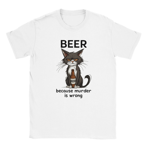 Vit t-shirt med butter katt och texten "Beer Because Murder Is Wrong"