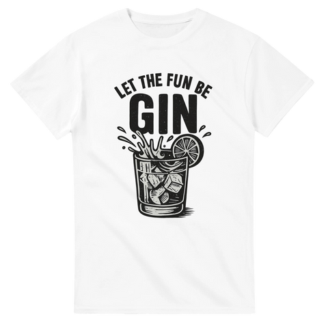 Vit t-shirt med texten "Let the fun be GIN" och illustration av ett glas gin med lime och is
