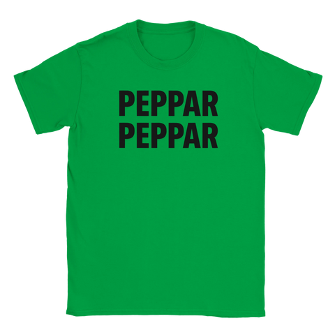 Svenskt ordspråk Peppar Peppar som text på T-shirt