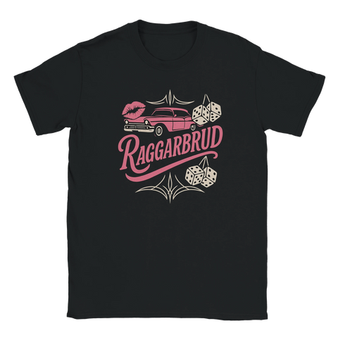 Svart t-shirt med rosa text "Raggarbrud", bil, läppar och fuzzy dice