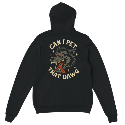 rolig hoodie med tecknad varg och texten Can I Pet That Dawg på ryggen