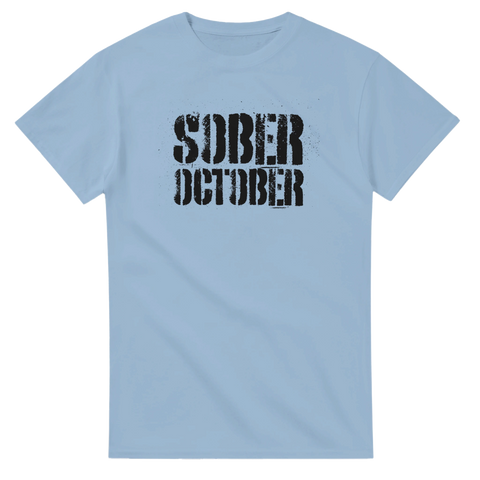 T-shirt med texten Sober October i vintage stencilstil – perfekt för nykter oktober eller som rolig statementtröja.
