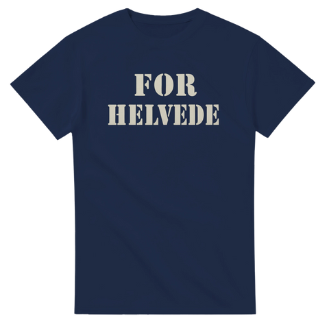 Blå rolig t-shirt med text For Helvede