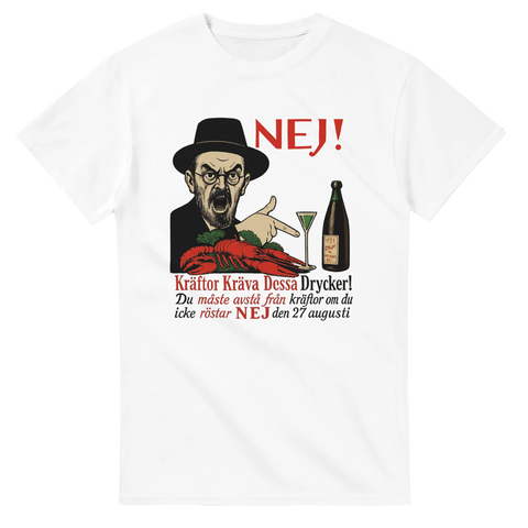 T-shirt med parodi på 1922 års nej-kampanj: man med snaps, kräftor och texten "Kräftor kräva dessa drycker!"
