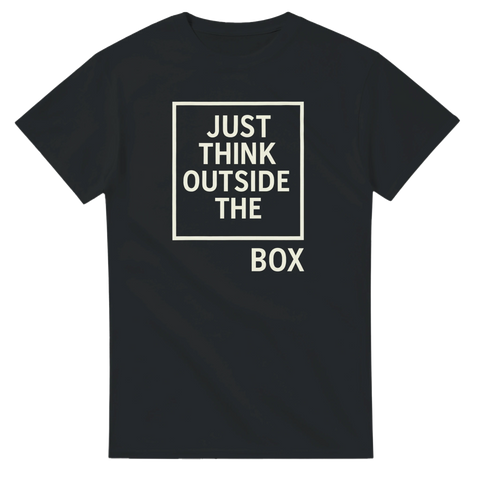 Svart T-shirt med texten Just Think Outside the Box, där ordet Box är utanför rutan