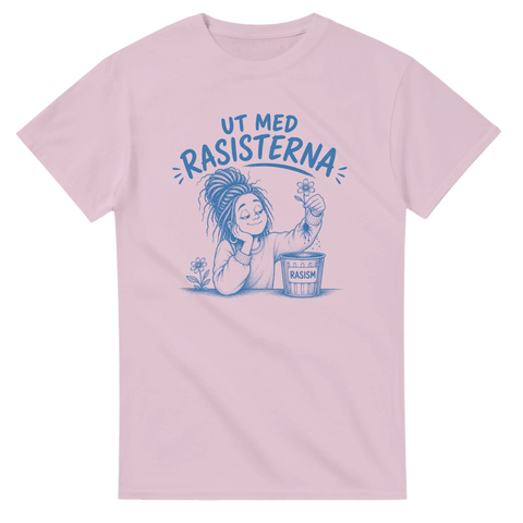 Grafiskt anti-rasism tryck med texten Ut med rasisterna – rosa t-shirt
