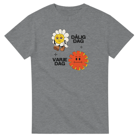 Tecknad ledsen tusensköna och röd sol med texten "Dålig dag + Varje dag" på grå T-shirt.