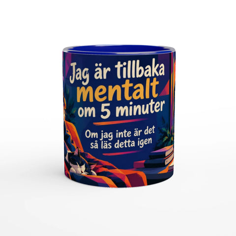 Mugg med texten Jag är tillbaka mentalt om 5 minuter och tropiskt motiv.