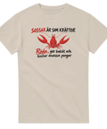 Kräftmotiv med satirisk text för politiskt intresserade – sandfärgad t-shirt