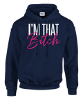 Marinblå hoodie med attitydtexten I'm that bitch i modern stil