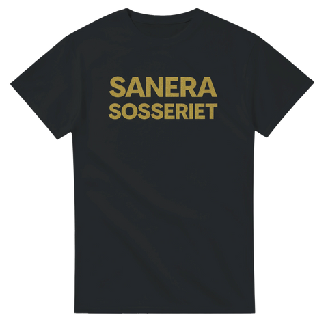 Kaxigt citat-tryck Sanera Sosseriet med guldskimmer – svart t-shirt