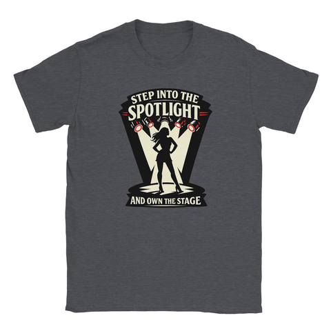Step Into The Spotlight" tryck med silhuett av kvinna på mörkgrå t-shirt.