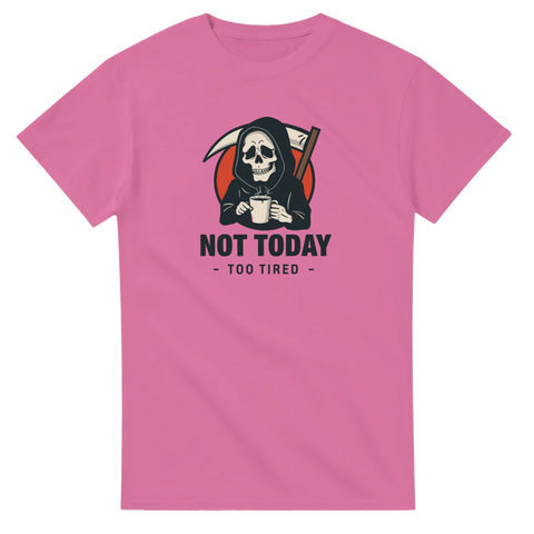 Närbild på trycket: en trött lieman med texten 'Not Today'.