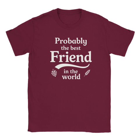 Förmodligen den bästa vännen man kan ha i vit text på engelska på röd t-shirt