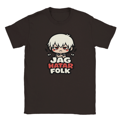 Tecknad arg karaktär med vit lugg, röda kinder och texten "JAG HATAR FOLK" på mörkbrun t-shirt.