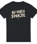 Retro texttryck No Habla Spanjol med svensk flagga – humoristisk t-shirt