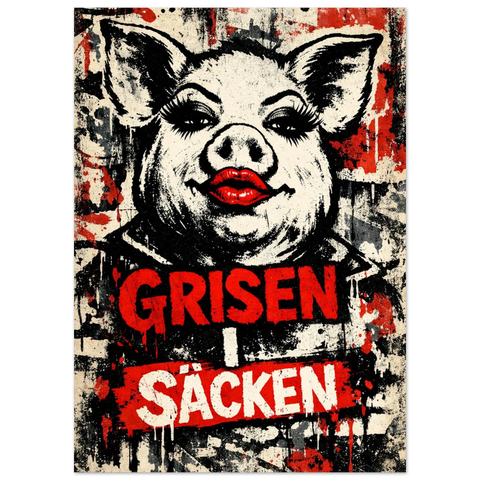 Satirisk konstposter med en gris i fokus, omgiven av graffitiinspirerade färgstänk och slitna textureffekter.