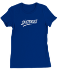 Rolig text "Jättekul" på dam t-shirt vit