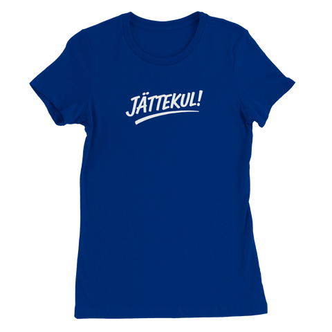 Rolig text "Jättekul" på dam t-shirt vit