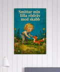 Inramad humorposter med motivet Rödräv med skabb på en vit panelvägg