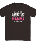T-shirt - Alla är gangsters
