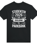 Grafiskt tryck med texten Studenten 2026 från skolbänk till parkbänk