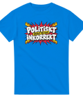Färgstarkt motiv med texten Woke? Nä tack på en klarblå t-shirt