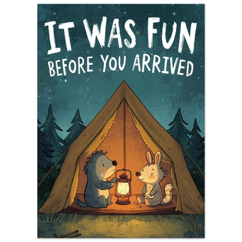 Illustration av en igelkott och en kanin i ett upplyst tält under en stjärnhimmel med texten It was fun before you arrived.