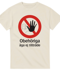 Retro industriell skylt med hand-symbol och myndighetstext – vintage motiv t-shirt