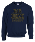 BIG DICK ENERGY" text i guld och svart på marinblå sweatshirt.