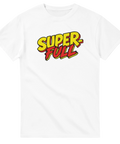 Retro pop art motiv med texten Superfull på vit t-shirt
