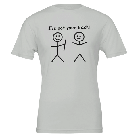 I've got your back!" t-shirt med streckgubbar, en glad som håller upp en ledsen, vit premium T-shirt.