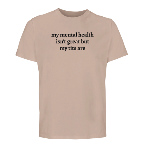 Vuxen humor t-shirt mental hälsa roligt citat bröst