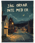 Närbild på en stjärnhimmel ovanför trähus och gatlyktor i en småstad med humoristiskt citat i vitt tryck.