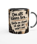 Mugg med texten Om allt känns bra och svartvit retroillustration.
