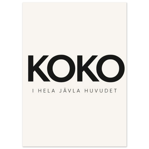 Grafisk affisch med kaxig text monterad i en tunn ram som visar den minimalistiska kompositionen.