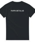Svart t-shirt med vitt citat-tryck Pappa Betalar – rolig present