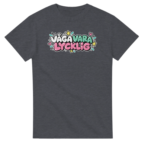 T-shirt med Våga vara lycklig – produktbild 4 från Shirty