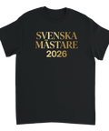 Guldtryck med texten Svenska Mästare 2026 – sportig supporter t-shirt