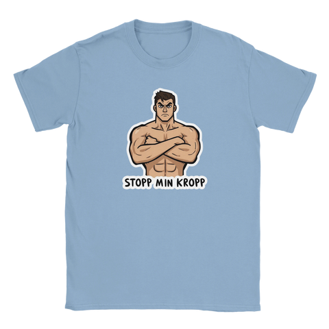 Muskulös tecknad man med korslagda armar och text "STOPP MIN KROPP" på ljusblå t-shirt.