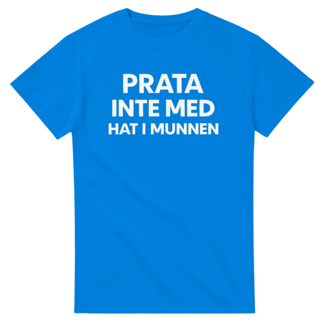 Grafiskt texttryck för en schysstare samtalston – blå t-shirt