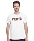 T-shirt med texten Proletär – för en tydlig åsikt