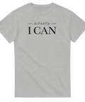 Grafisk t-shirt med texten Actually I Can – gråmelerad t-shirt