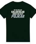 T-shirt med vit och grå text: Vet du vad jag kallar killar under 100 kilo? Pojkar