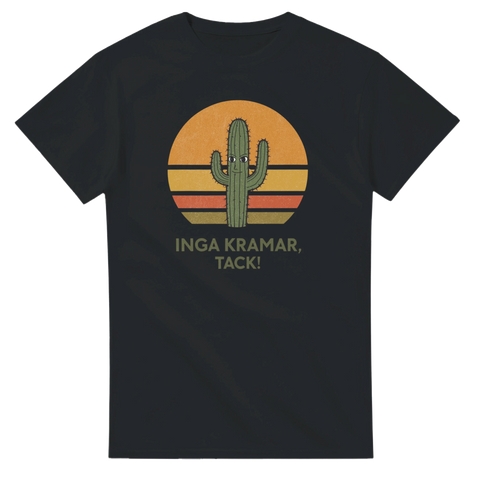Humoristisk t-shirt med grafiskt kaktusmotiv och budskap på svart bakgrund