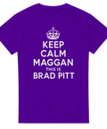Keep Calm Maggan Brad Pitt – lila t-shirt med ironiskt Hollywood-citat