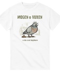 Illustration av en arg duva med texten Mogen o Vuxen – grafisk t-shirt