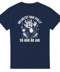 Mörk humoristiskt tryck med texten Helvetet var fullt – motiv-t-shirt