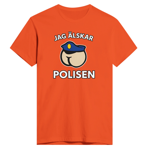 Tecknat motiv av rumpa med polismössa, text "JAG ÄLSKAR POLISEN" på orange t-shirt.